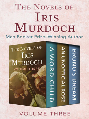 cover image of The Novels of Iris Murdoch Volume Three